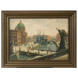 Waldemar Sewohl (1887-1967) - View Of Berlin Castle - Around 1930