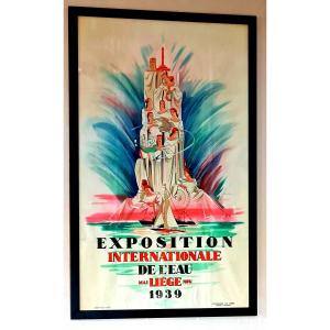 Belgium Large Original Poster Circa Art Déco  Period For The  International Water Exhibition In Liège 1939