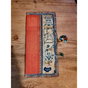 Nice Notebook Or Menu Holder , Maison Clayes, San Francisco, 19thc Embroidered Chinese Silk