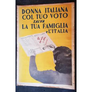 Deux Affiches Propagande électorale Anticomuniste Et Antisocialiste Italie élection mai 1953