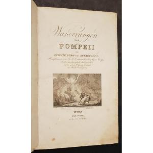 L. Goro Von Agyagfalva -wanderung Durch Pompeii - Wien 1825 - Passeggiate a Pompei