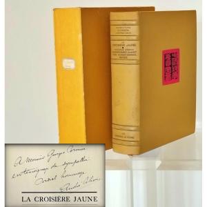 The Yellow Cruise Exemp. Staff Of Georges Cormier Autographed By A. Citroën Original Edition 