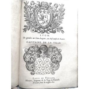Rare In 4 From 1669 "historical Praise Of The City Of Lyon", P. Claude François Ménestrier, Illus