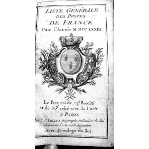 Invaluable! For Those Who Love The Post Office "general List Of Post Offices In France For The Year 1773" Vol. I