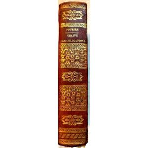  Works Of Pothier; 1 Vol In 8 Of 1818 / New Edition Of The Treatise On Obligations, Beautiful Exp.