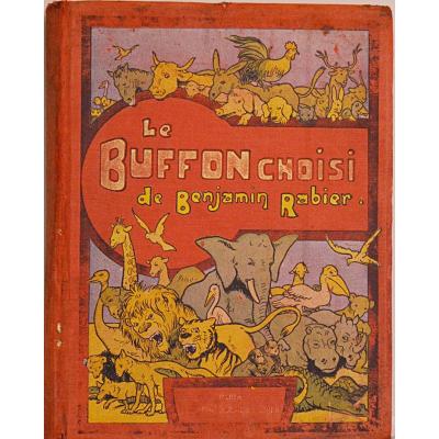 The Buffon Choisi By Benjamin Rabier