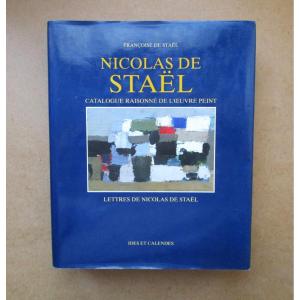 Nicolas De Staël, Catalogue Raisonné De l'Oeuvre Peint Editions Ides Et Calendes 1997, Good Condition