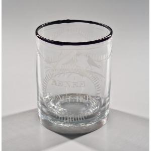 Glass Goblet Bearing A Family Name - Normandy, Tanville, Early 19th Century