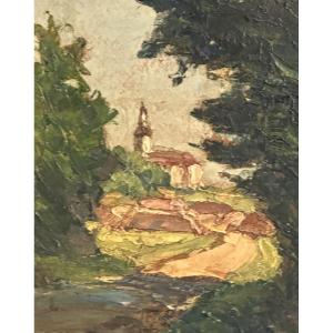 Oil Painting, Signed? Village In Savoy, 1925. Provenance: Galerie Saint-louis, Chambéry
