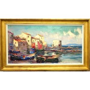 "the Tower Of The Portalet" Illegible Signature ..... St Tropez Around 1950/60