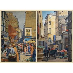 Paris Circa 1930 - Rue Mouffetard & Les Halles | Two Watercolors By J.f. Commauche (1892)