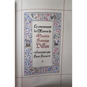 Works By François Villon. Illuminations By Lemarié. 1943.