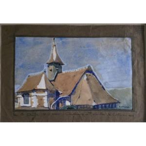 Pierre Le Trividic ( Rouen School ). The Chapel At Authieux-ratieville. Watercolor And Gouache