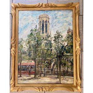 Pierre Farge Oil On Canvas The Saint Jacques Tower