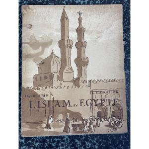 Islam In Egypt, Ef Gautier Illustration, L Vity