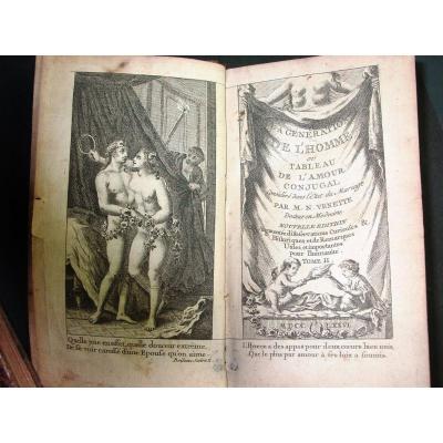 1776 By Venette: The Generation Of Man Or Table Of Conjugal Love Tome Ii