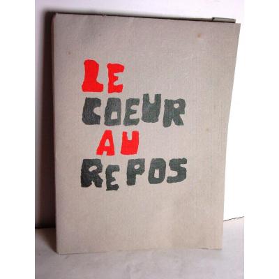 "the Heart At Rest" II / VIII Jacques Berne & Jacques Soisson 1980 Gd In-folio Ff. Michel Bon