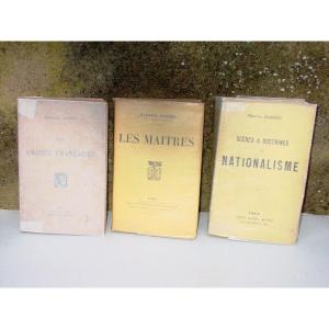 Lot Of 3 Including 2 Original Editions By Maurice Barrès: "les Maîtres" & "les Amitiés Françaises"