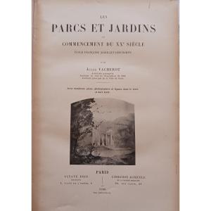 Parks And Gardens At The Beginning Of The 20th Century By Jules Vacherot