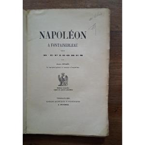 Napoleon At Fontainebleau By Alexis Durant / 1912