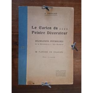 The Decorative Painter's Cartoon By Desaint /1910