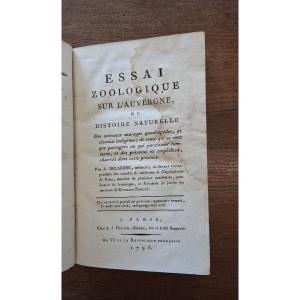 Essai Zoologique Sur l'Auvergne Ou Histoire Naturelle By Delarbre / 1798