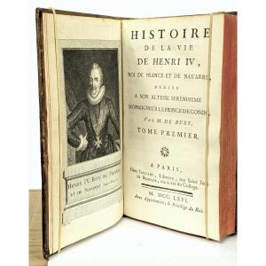 History Of The Life Of Henry IV - 1766 - By De Bury - 4 Volumes