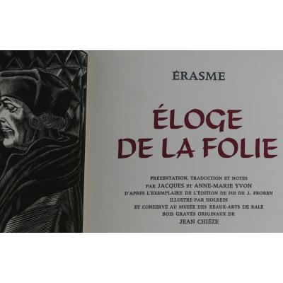Erasmus "eloge De La Folie"
