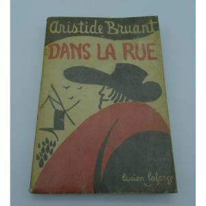 Aristide Bruant "dans La Rue" 1924
