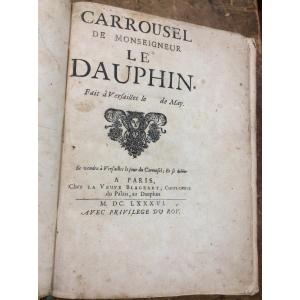 Carousel Of Monsignor Le Dauphin, Program Of The Festival Of 1686