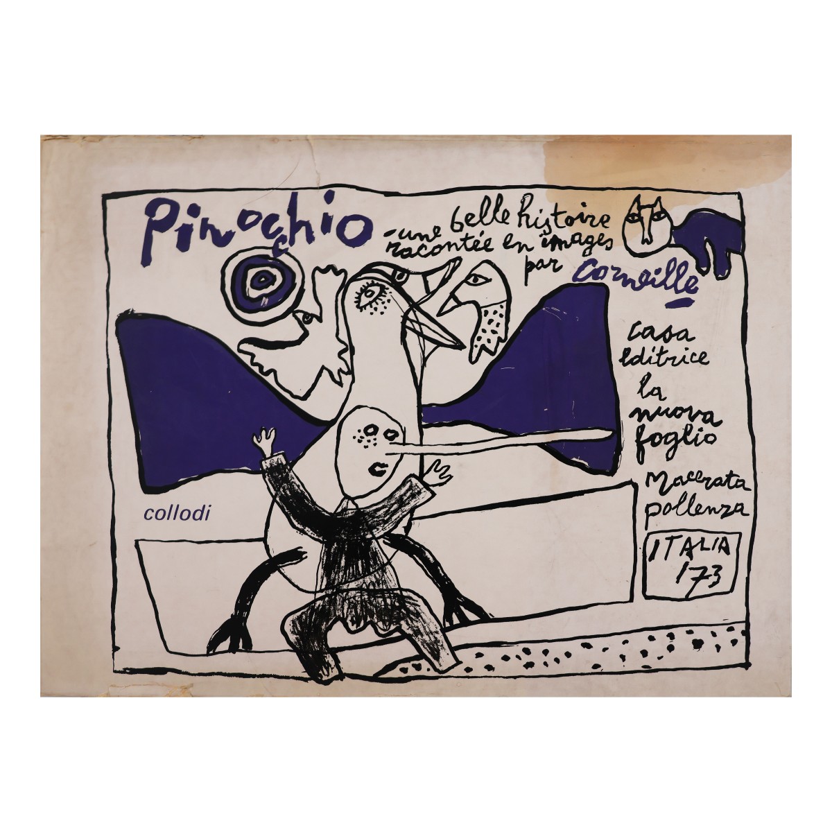 Pinocchio. Une Belle Histoire racontée en images par Corneille. La Nuova Foglio. Macerata. 1973