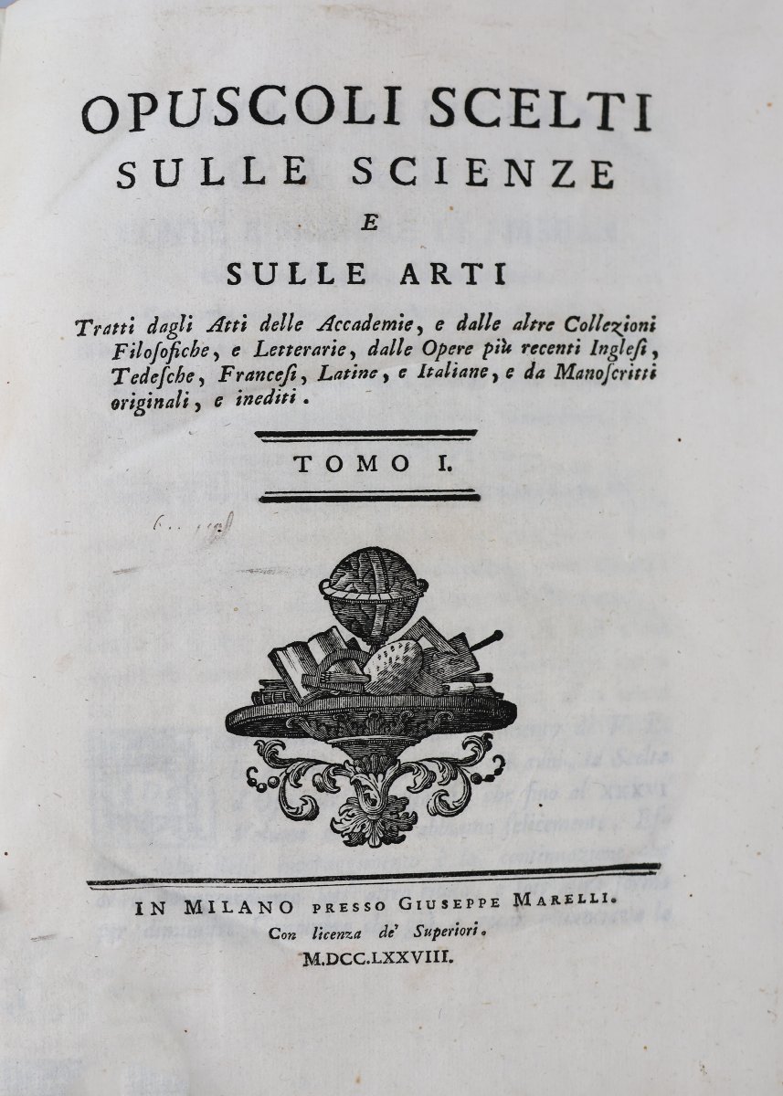 Opuscoli sulle scienze e sulle arti.. In Milano presso Giuseppe Marelli. 1778-1793-photo-3