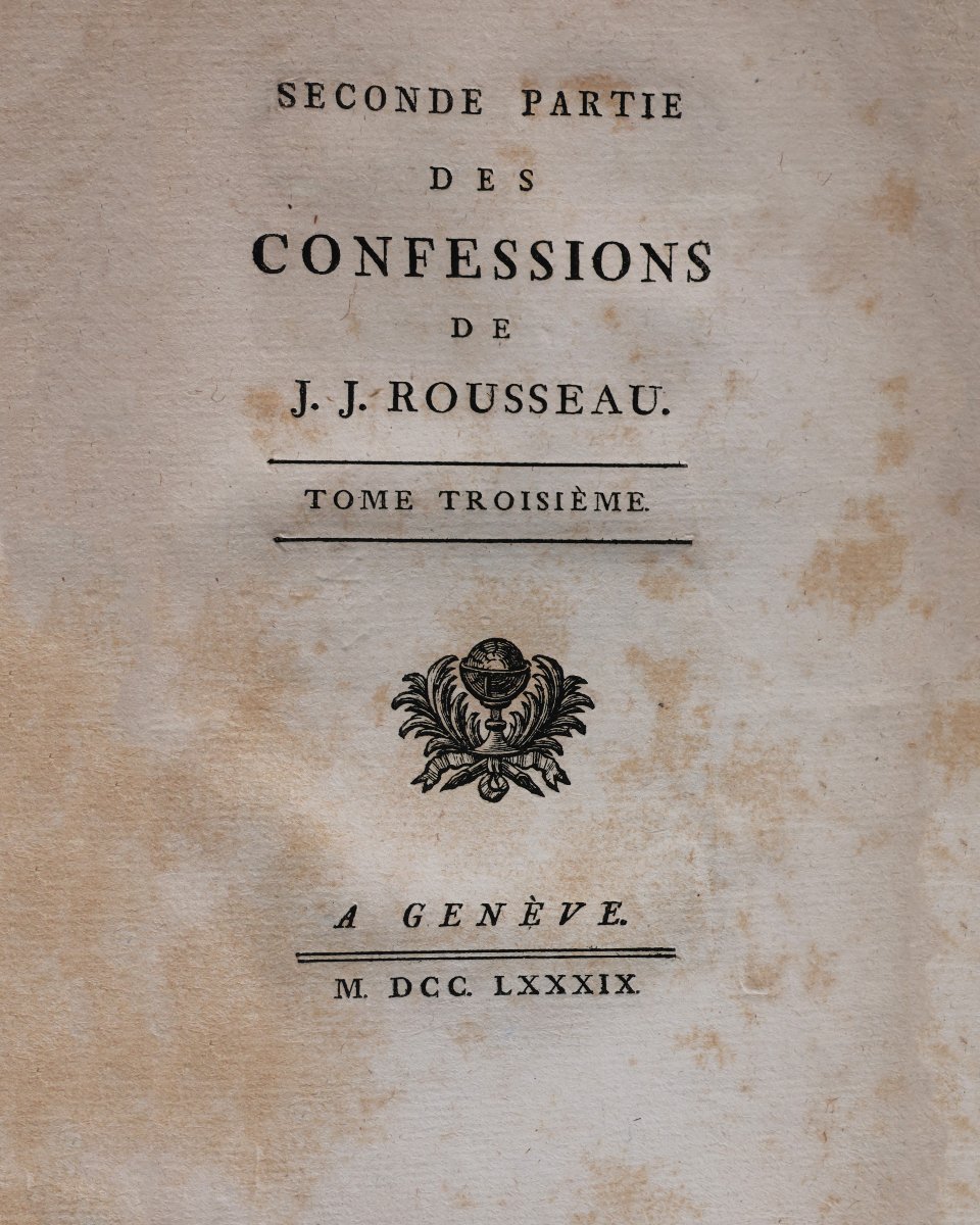 Rousseau J.J. Les Confessions.. A Geneve, 1782. Second partie des Confessions.. A Genève, 1789-photo-3