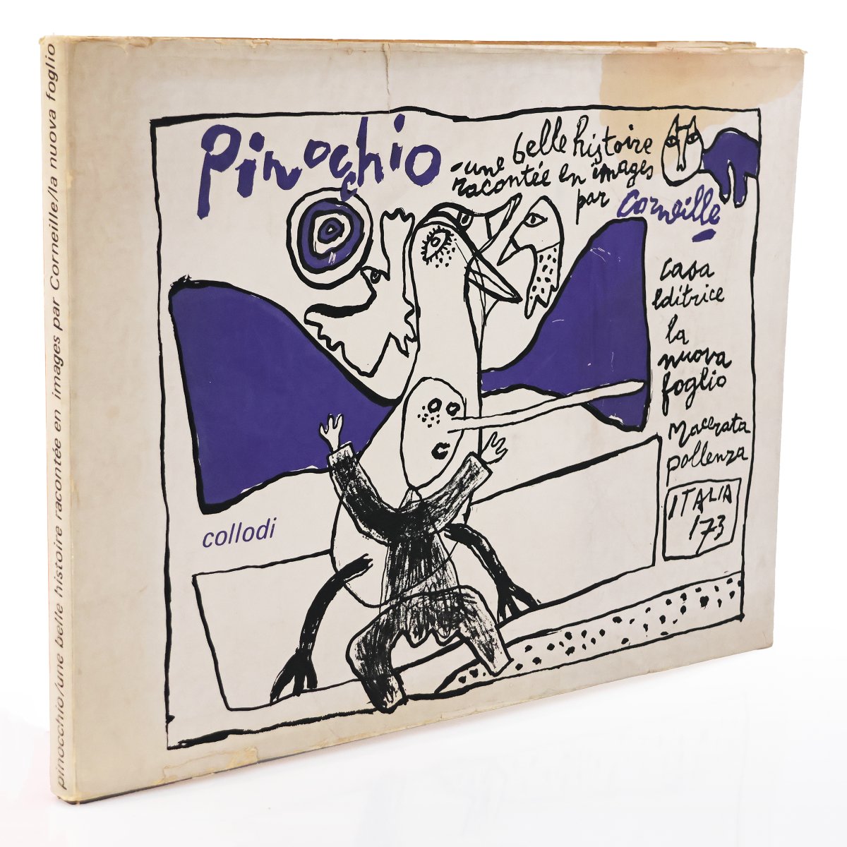 Pinocchio. Une Belle Histoire racontée en images par Corneille. La Nuova Foglio. Macerata. 1973
