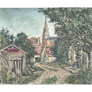 Village View Oil On Canvas Signed