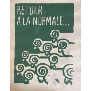 Poster From The 60s And 70s From The Beaux-arts De Lyon "back To Normal..."