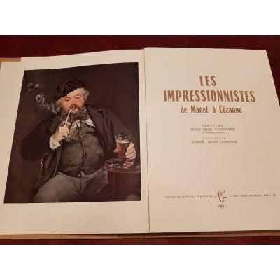 Two Art Books: The Impressionists From Manet To Cézanne, And Vincent Van Gogh. 1954-1955.