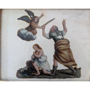 Dipinto olio su vetro raffigurante il Sacrificio di Isacco – fine XVIII secolo