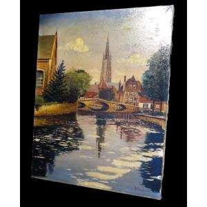 [belgium Belgie Belgium Brugge] Bondenet (rené) - Oil On Canvas / Bruges.
