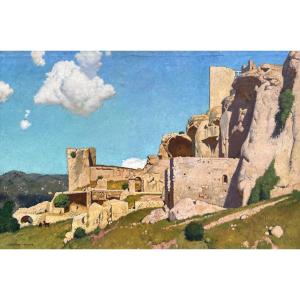 Georges Leroux (1877 - 1957) - Château Des Baux De Provence