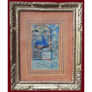 French School Late 15th Century"virgin Mary" Illumination/gouache, Gold Paint/vellum,frame 17th