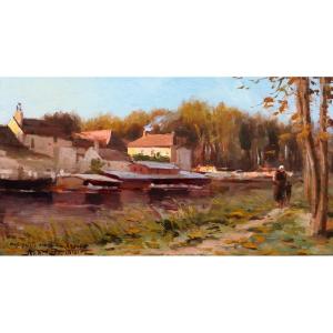 André Delaistre 1865-1931 Moret-sur-loing, Landscape With Barges Painting C. 1900 Impressionism