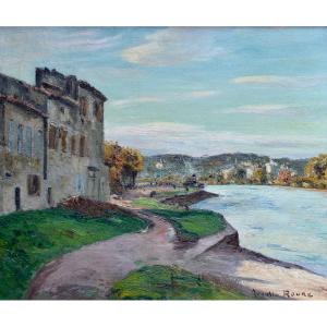 Roure Auguste (1878-1936)“docks Of The Rhône, Avignon” Provence Barthelasse Grivolas Gard Paris