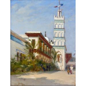 Saintin Henri (1846-1899) "pavilion Of Algeria - Universal Exhibition Of Paris 1889" Algiers