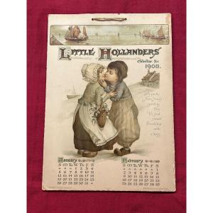 Rare 1908 "little Hollanders" Calendar By Ernest Nister And Ep Dutton & Co.