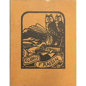Vallotton Félix (1865-1925) Ex Libris For Frederic. Raisin