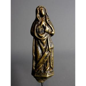 Bronze  Virgin Mary  16th Century Haute Epoque