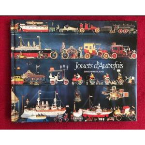 Illustrated History Of Tinplate Toys David Pressland