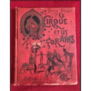 The Circus And The Fairgrounds Henry Frichet 1898