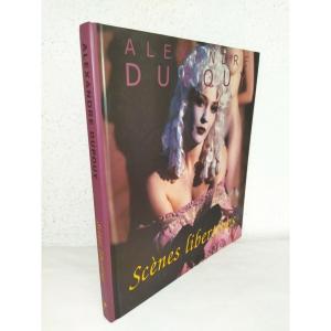 Libertine Scenes Licentious Work, Charming Eroticism Curiosities Alexandre Dupouy 
